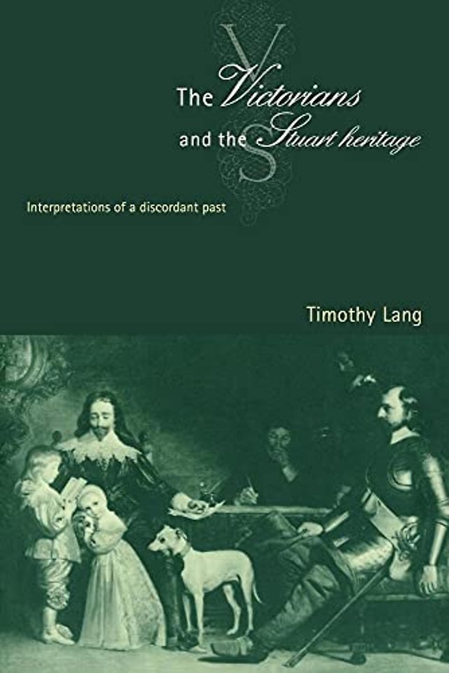 The Victorians and the Stuart Heritage