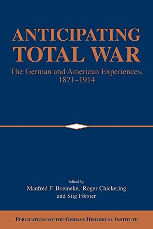 Anticipating Total War