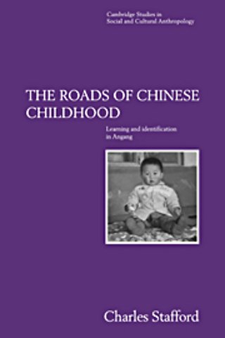 The Roads of Chinese Childhood