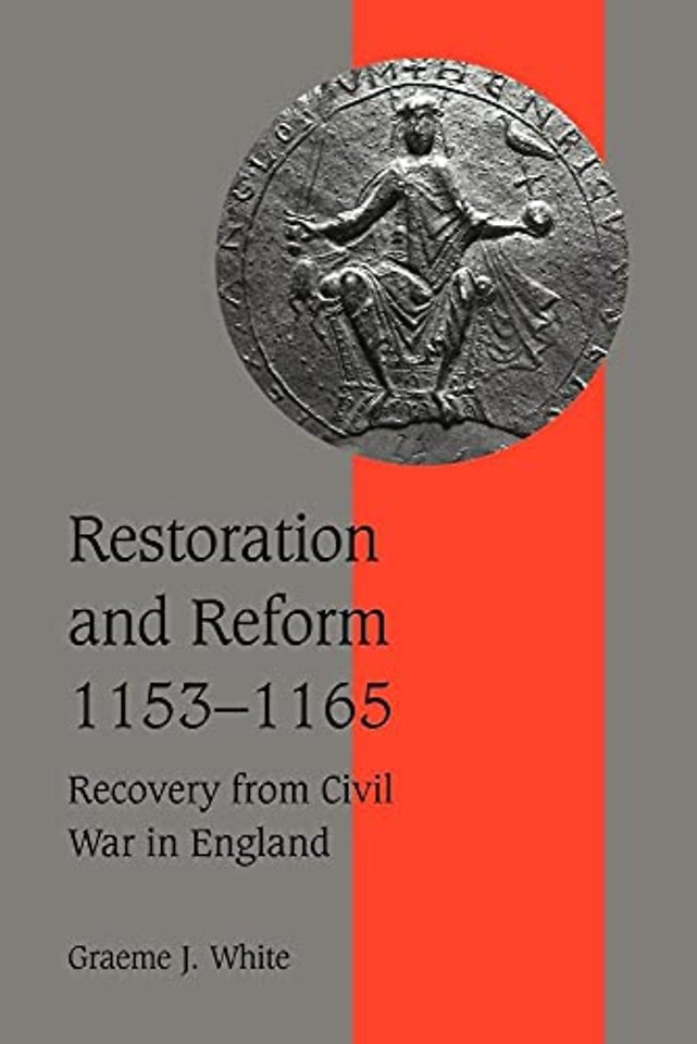 Restoration and Reform, 1153–1165