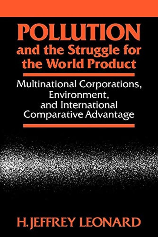 Pollution and the Struggle for the World Product