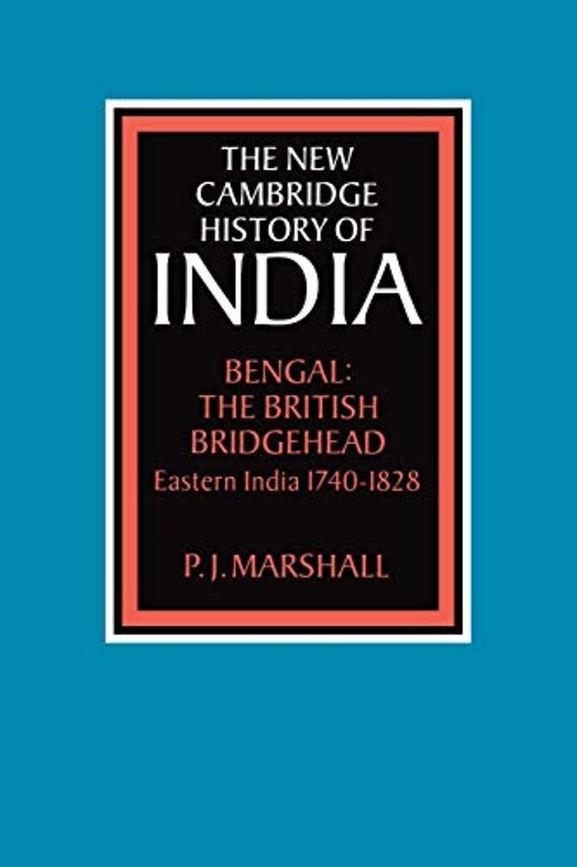 Bengal: The British Bridgehead