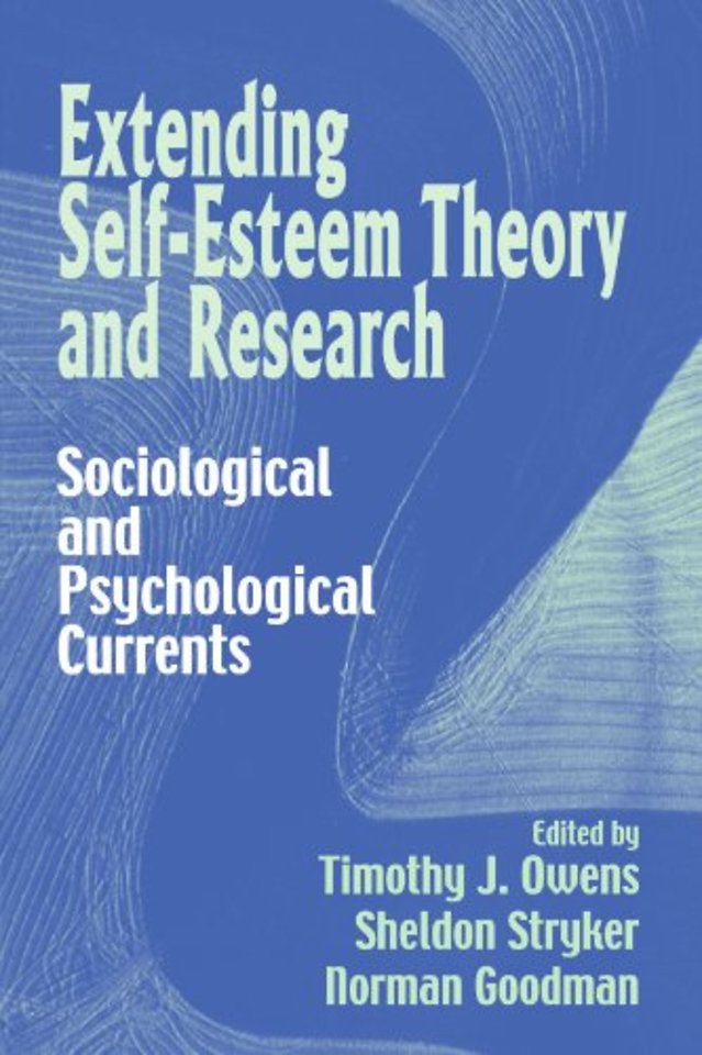 Extending Self-Esteem Theory and Research