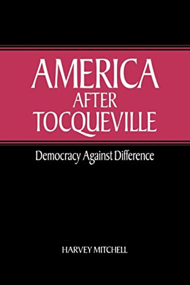America after Tocqueville