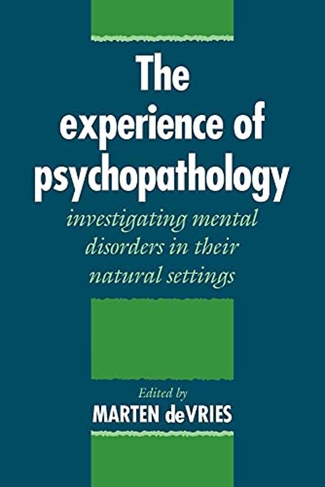 The Experience of Psychopathology