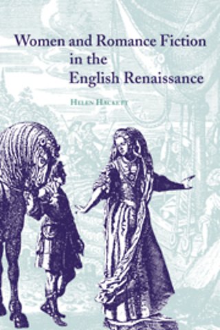 Women and Romance Fiction in the English Renaissance