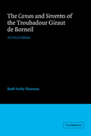 The Cansos and Sirventes of the Troubadour, Giraut de Borneil