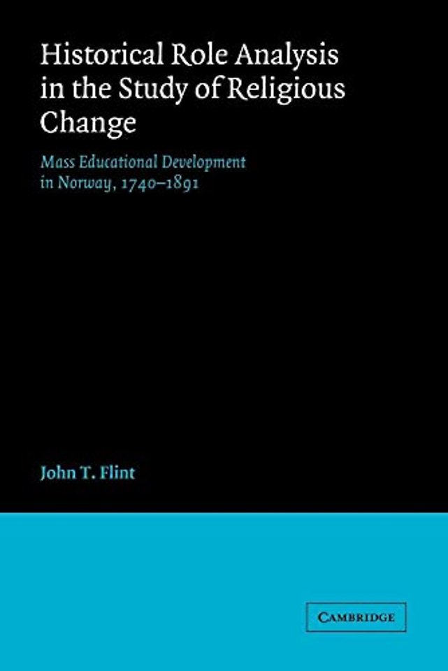 Historical Role Analysis in the Study of Religious Change