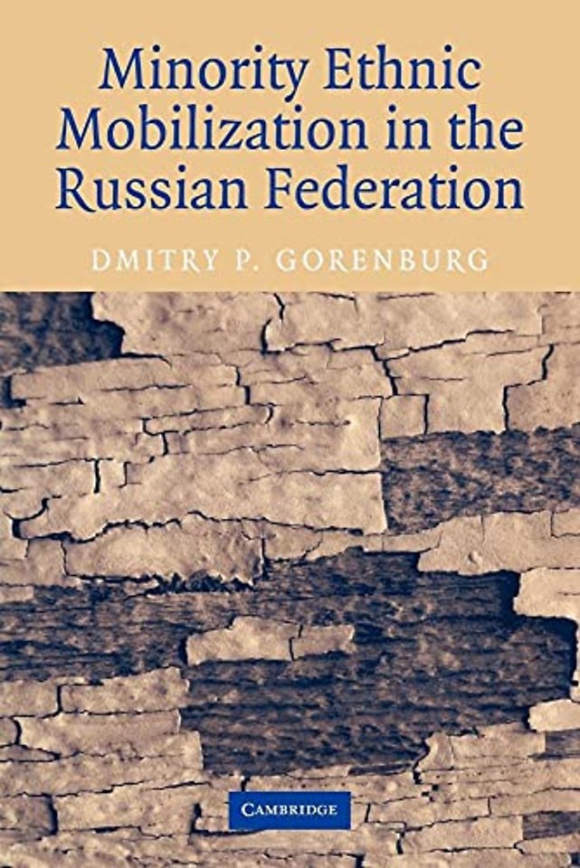 Minority Ethnic Mobilization in the Russian Federation