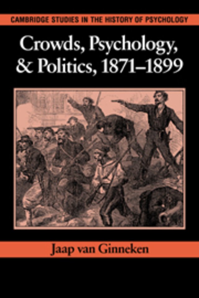 Crowds, Psychology, and Politics, 1871–1899