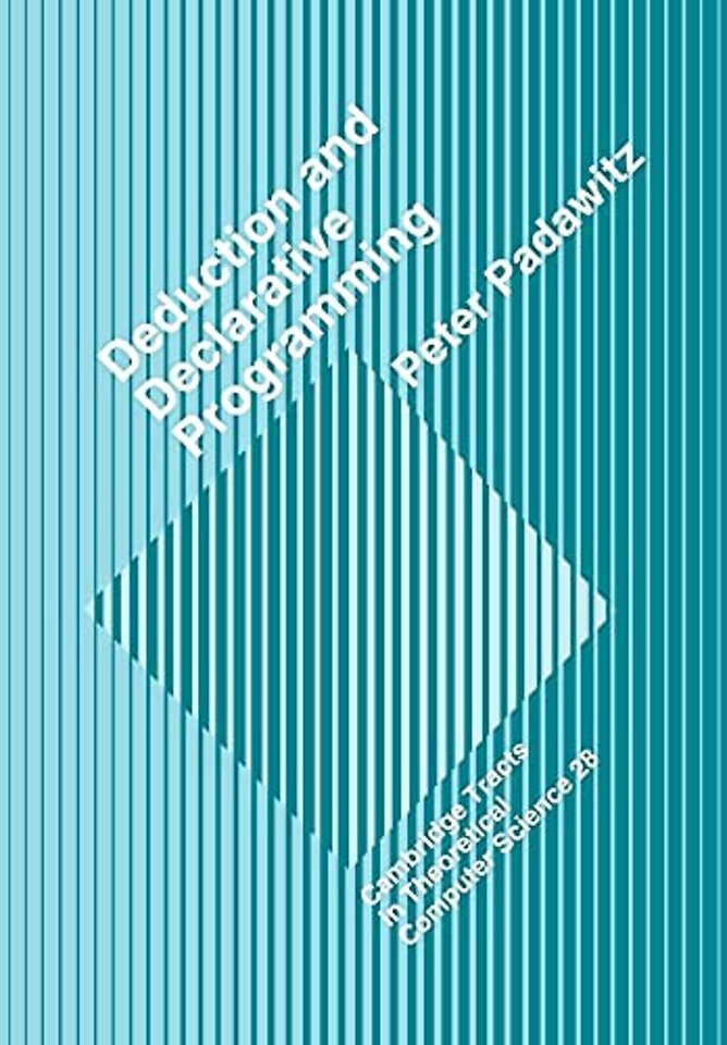 Deductive and Declarative Programming