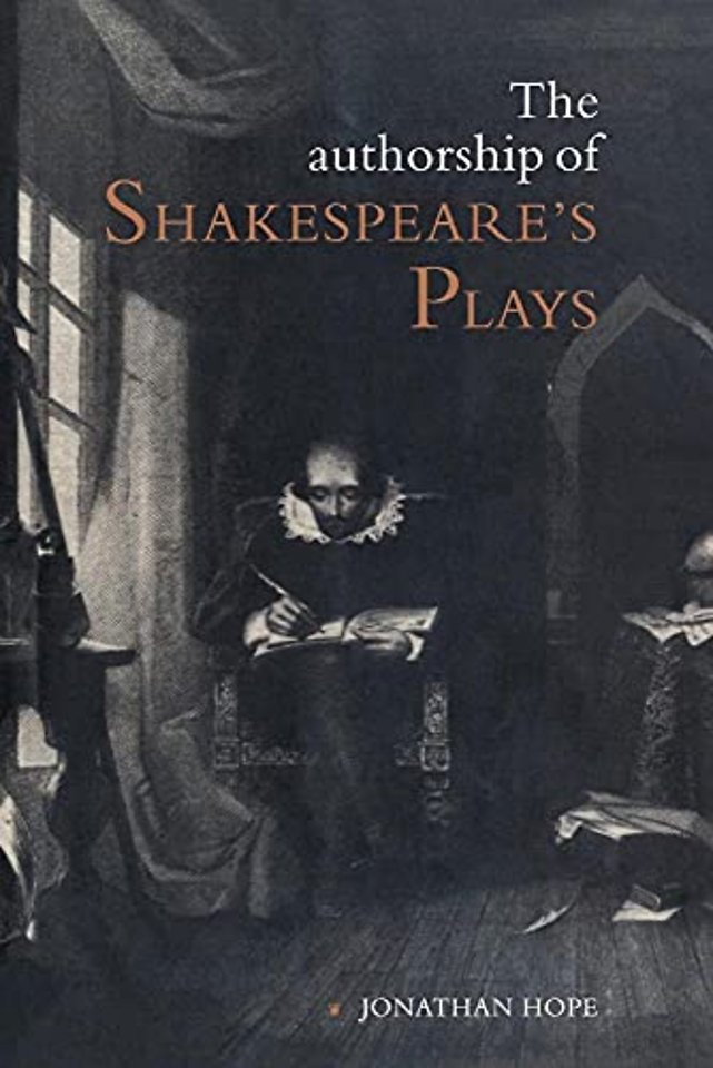 The Authorship of Shakespeare's Plays
