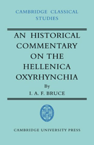 An Historical Commentary on the Hellenica Oxyrhynchia