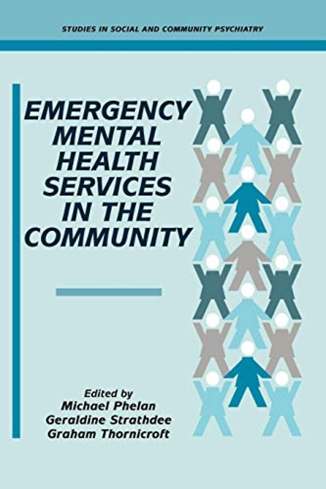 Emergency Mental Health Services in the Community