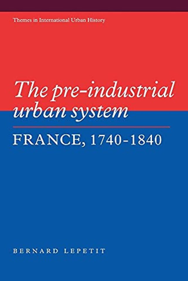 The Pre-industrial Urban System
