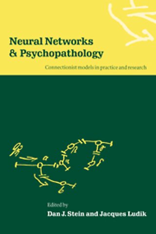 Neural Networks and Psychopathology