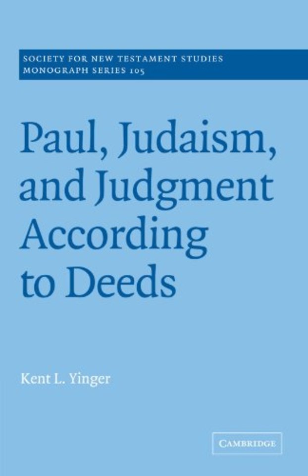 Paul, Judaism, and Judgment According to Deeds