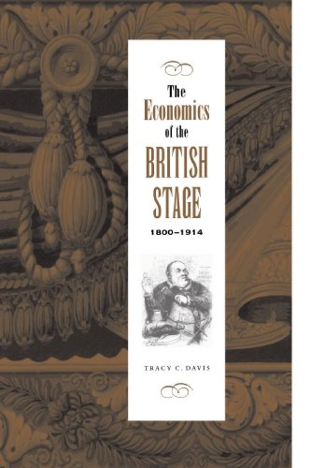 The Economics of the British Stage 1800–1914