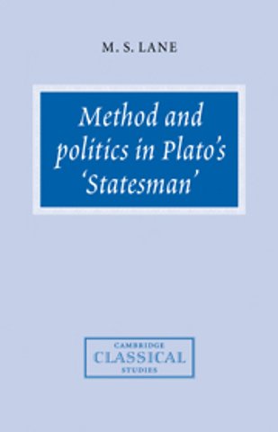 Method and Politics in Plato's Statesman