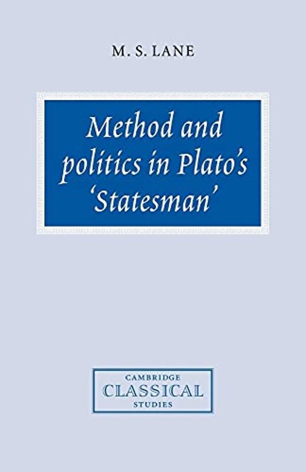 Method and Politics in Plato's Statesman