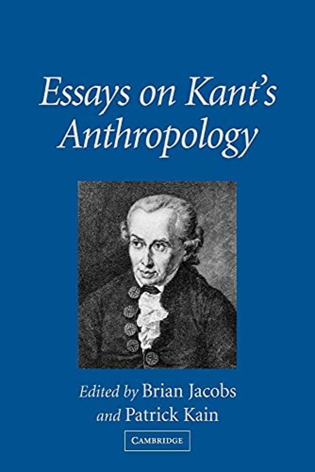 Essays on Kant's Anthropology