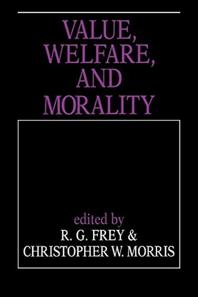 Value, Welfare, and Morality