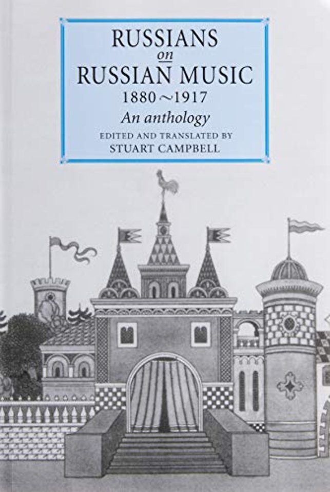 Russians on Russian Music, 1880–1917