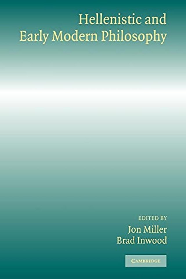 Hellenistic and Early Modern Philosophy