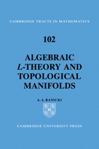 Algebraic L-theory and Topological Manifolds
