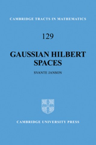 Gaussian Hilbert Spaces