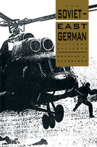 The Soviet-East German Military Alliance