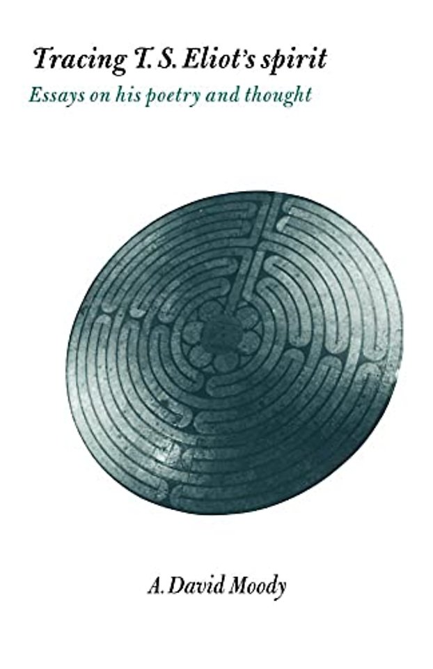 Tracing T. S. Eliot's Spirit
