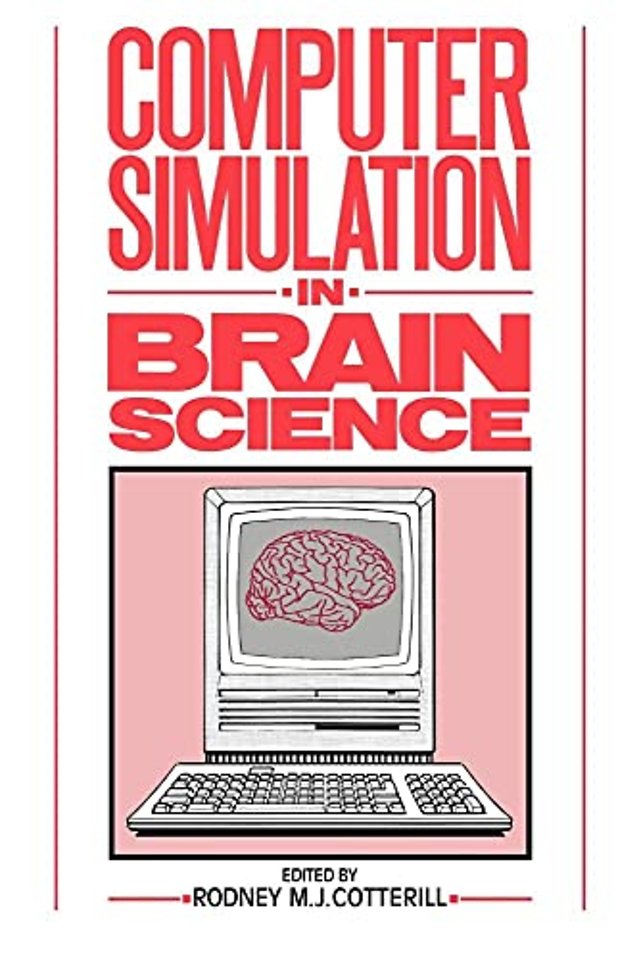 Computer Simulation in Brain Science