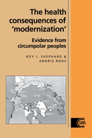 The Health Consequences of 'Modernisation'