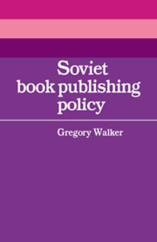 Soviet Book Publishing Policy