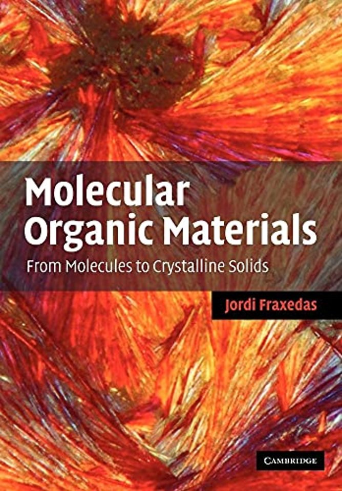 Molecular Organic Materials
