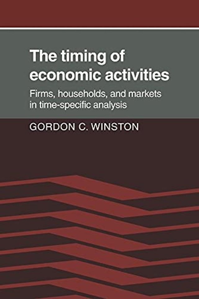 The Timing of Economic Activities