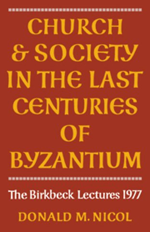 Church and Society in Byzantium