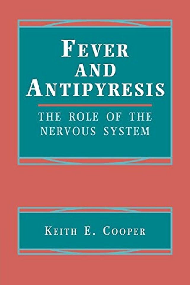 Fever and Antipyresis