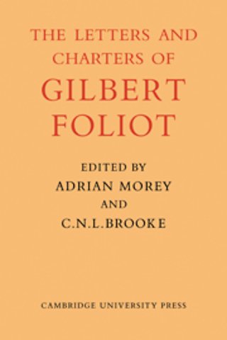 Gilbert Foliot and His Letters