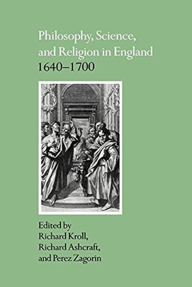 Philosophy, Science, and Religion in England 1640–1700