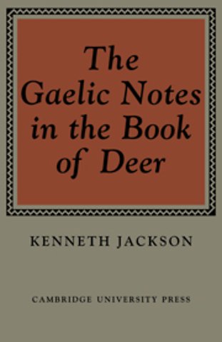 The Gaelic Notes in the Book of Deer