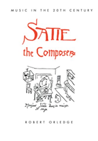 Satie the Composer