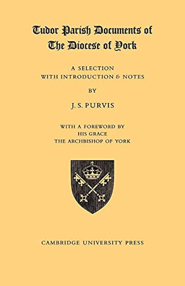 Tudor Parish Documents of the Diocese of York