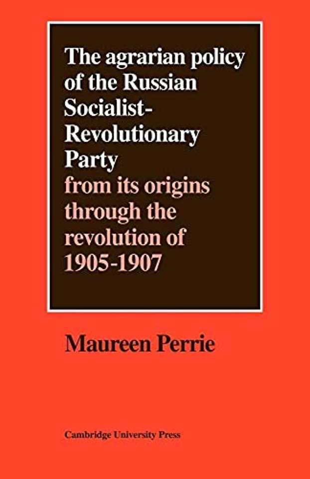 The Agrarian Policy of the Russian Socialist-Revolutionary Party