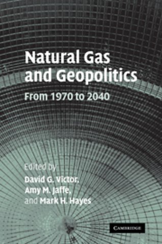 Natural Gas and Geopolitics