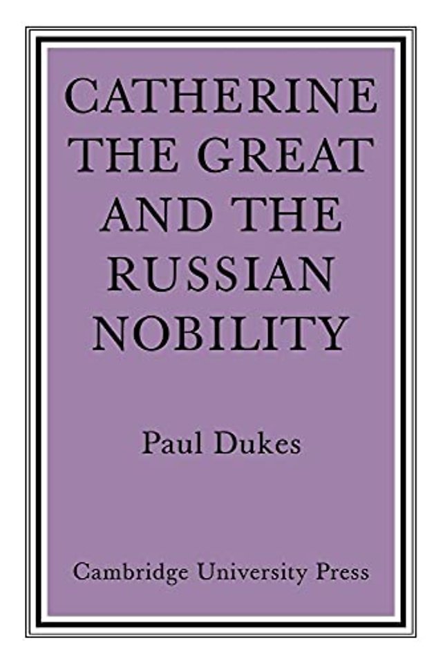 Catherine the Great and the Russian Nobilty