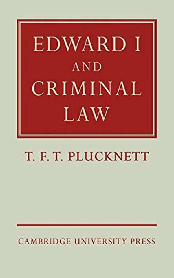 Edward I and Criminal Law