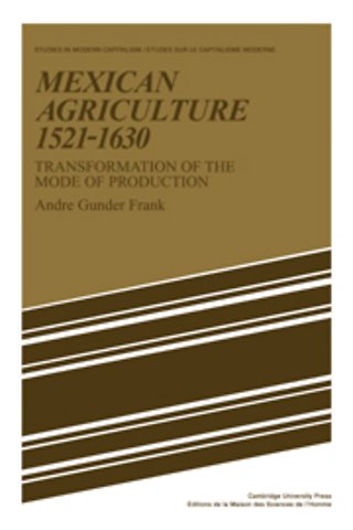 Mexican Agriculture 1521–1630