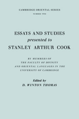 Essays and Studies Presented to Stanley Arthur Cook